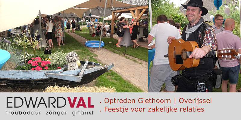 Zanger gitarist feest Giethoorn Overijssel | Tuinfeest Tuinfestival Huwelijksjubileum | Live troubadour achtergrondmuziek boeken | Mobiele muzikant Edward Val inhuren
