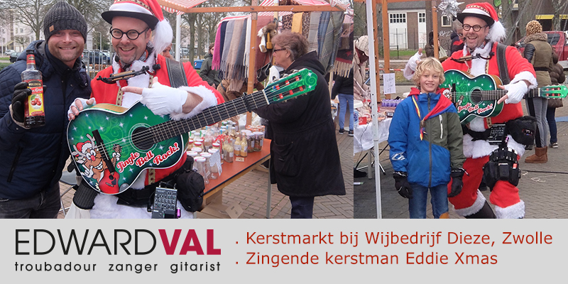 Zingende kerstman Eddie Xmas boeken Optreden Zwolle Wijbedrijf Dieze | Ontmoetingscentrum Bij Siem | Buurtfeest kerstmarkt | Troubdour Edward Val inhuren