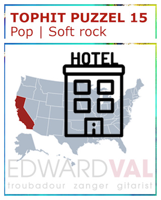 Hotel California Eagles | Popsong Title Rebus | Tophit puzzel | Spel game fun pop music popmuziek titel raden troubadour Edward Val