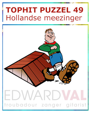 Kom van dat dak f Peter Koelewijn | Popsong Title Rebus | Tophit puzzel | Spel game fun pop music popmuziek titel raden troubadour Edward Val