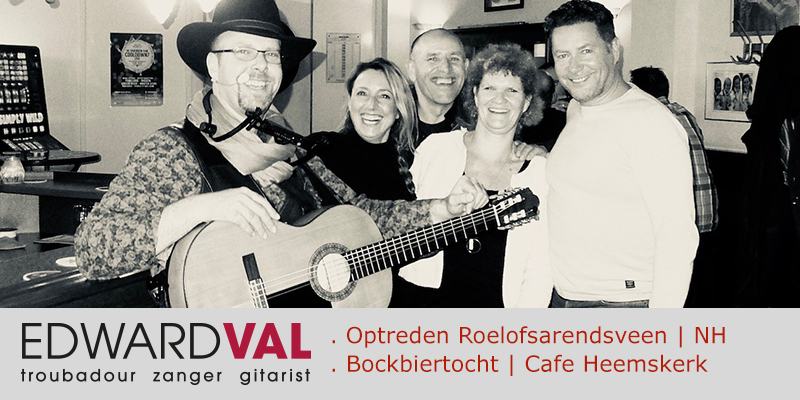 Roelofsarendsveen-Cafe-Jan-Punt-Cafe-Heemskerk-Noord-Holland-Optreden-bockbier-tocht-Troudour-zanger-gitarist-Edward-Val-boeken-Mobiele-live-muziek-inhuren