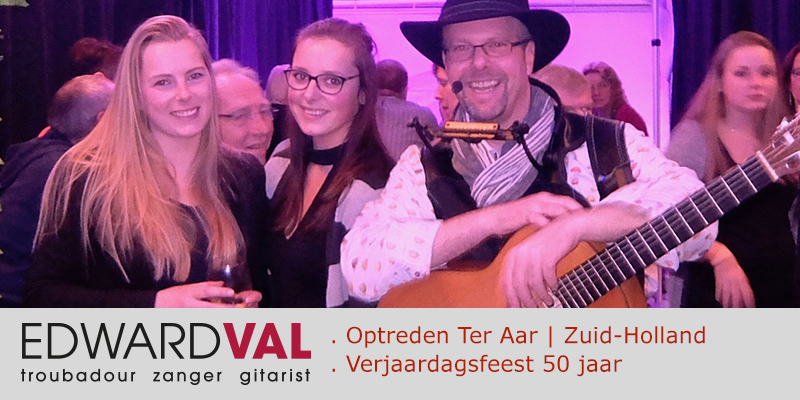 Ter-Aar-Zuid-Holland-Optreden-Troubadour-Edward-Val-boeken-Familiefeest-verjaardag-mobiele-muzikant-inhuren-Live-achtergrondmuziek