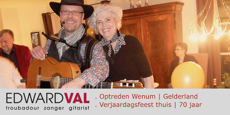 Troubadour-zanger-gitarist-Edward-Val-boeken-Optreden-Apeldoorn-Gelderland-verjaardag-70-jaar-Mobiele-live-muzikant-inhuren-feestje-thuis-met-live-muziek