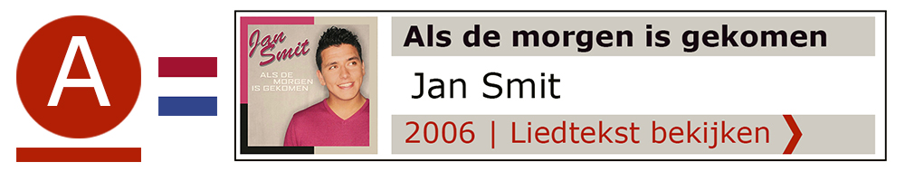 Als de morgen Jan Smit | Zanger gitarist troubadour Edward Val boeken | Liedtekst Sing Along | karaoke Feest