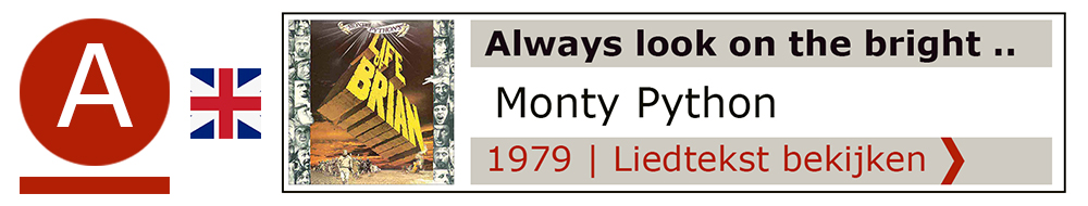 Always look bright side Monty Python | Zanger gitarist troubadour Edward Val boeken | Liedtekst Sing Along | karaoke Feest