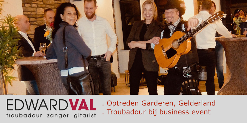 Optreden-Garderen-bedrijfsfeest-markering-event-Troubadour-Edward-Val-Mobiele-live-muziek-inhuren-Veluwe-Gelderland