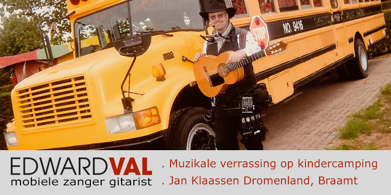 zanger-gitarist-Edward-Val-boeken-troubadour-doetinchem-gelderland-inhuren-jan-klaassen-dromenland-camping-muzikaal-verrassing-optreden-cadeau