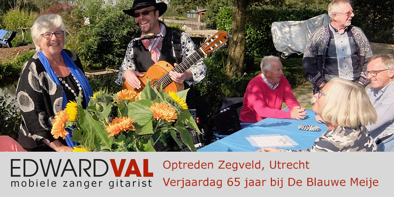 Utrecht | Zegveld Blauwe Meije troubadour inhuren zanger gitarist boeken tuinfeest verjaardag edward val bedrijfsfeest