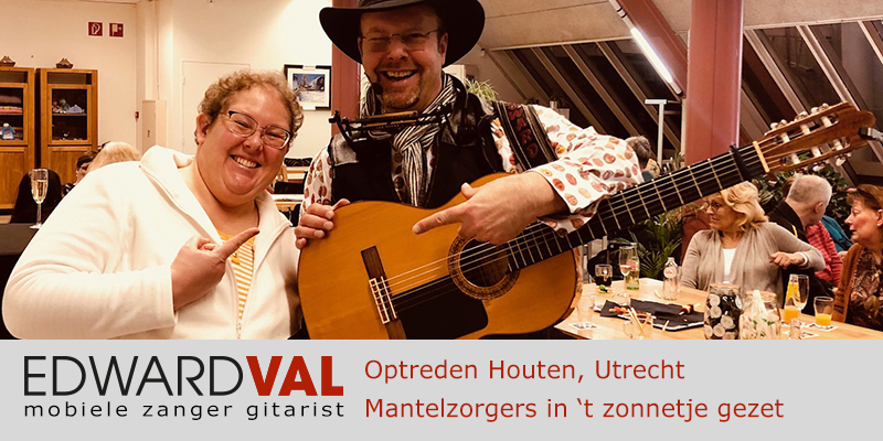 Van Houten & Co Mantelzorg | Optreden boeken Troubadour Edward Val Nijkerk | Houten & Co | Mobiele live muziek inhuren | zanger gitarist | 00