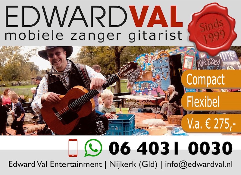bedrijfsopening live muziek inhuren Troubadour Edward Val muzikant gitaar zanger mobiel entertainment rustig feest braderie