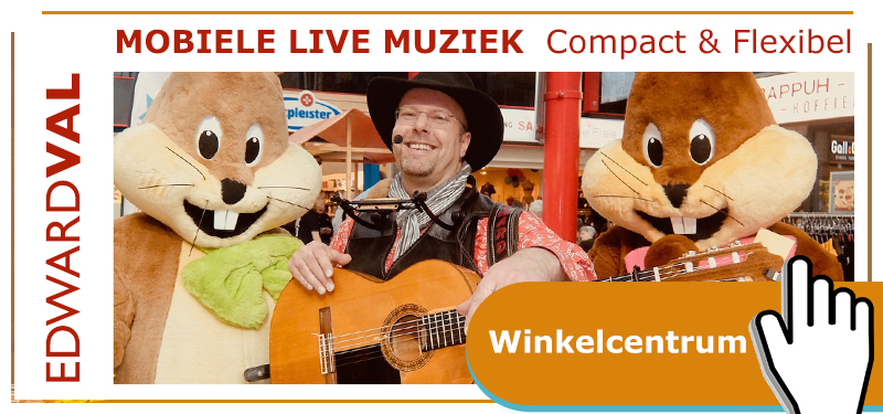 Winkelcentrum | rondlopende troubadour zanger gitarist edward val winkelpromotie winkelcentrum markt dierentuin recreatiepark braderie mobiele live muziek